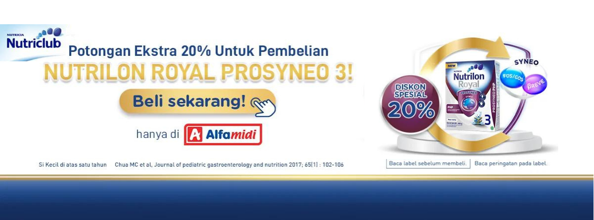 Nutrilon Royal Prosyneo: Program Potongan Harga 20% di Alfamidi